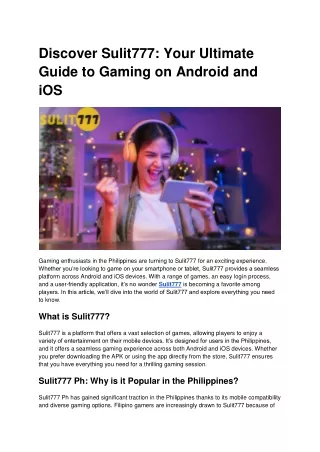 Discover Sulit777_ Your Ultimate Guide to Gaming on Android and iOS
