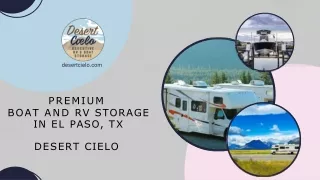 Premium Boat and RV Storage in El Paso, TX  Desert Cielo