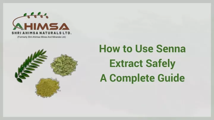 how to use senna extract safely a complete guide