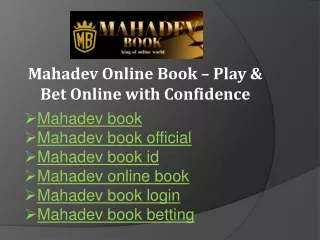 Mahadev Online Book – Play & Bet Online with Confidence
