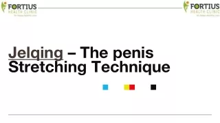 Jelqing - A Penis Stretching Technique