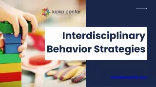 Interdisciplinary Behavior Strategies