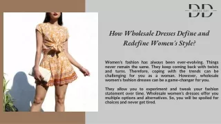 How Wholesale Dresses Define and Redefine Women's Style