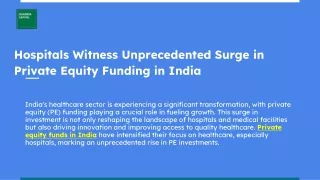 Hospitals Witness Unprecedented Surge in Private Equity Funding in India