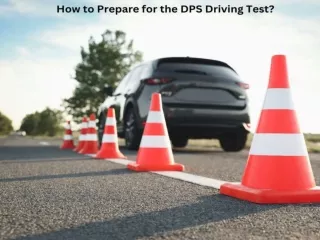 How to Prepare for DPS Driving Test
