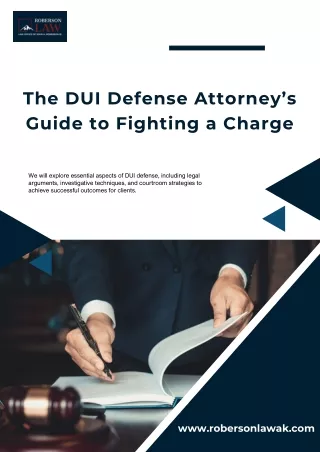 The-DUI-Defense-Attorney’s-Guide -o-Fighting-a-Charge