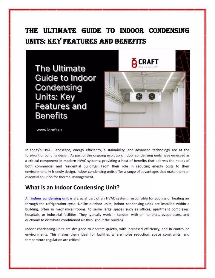 the ultimate guide to indoor condensing