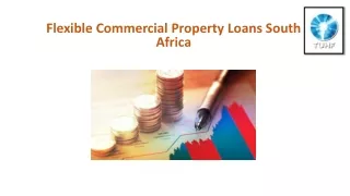 Flexible Commercial Property Loans South Africa