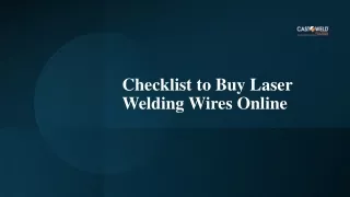 Checklist to Buy Laser Welding Wires Online