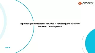 Top Node.js Frameworks for 2025: Powering the Future of Backend Development