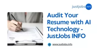 Audit Your Resume with AI Technology - JustJobs INFO