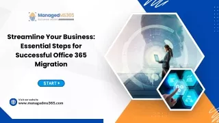 Streamline Your Business: Essential Steps for Successful Office 365 Migration