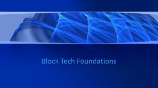 block tech foundations