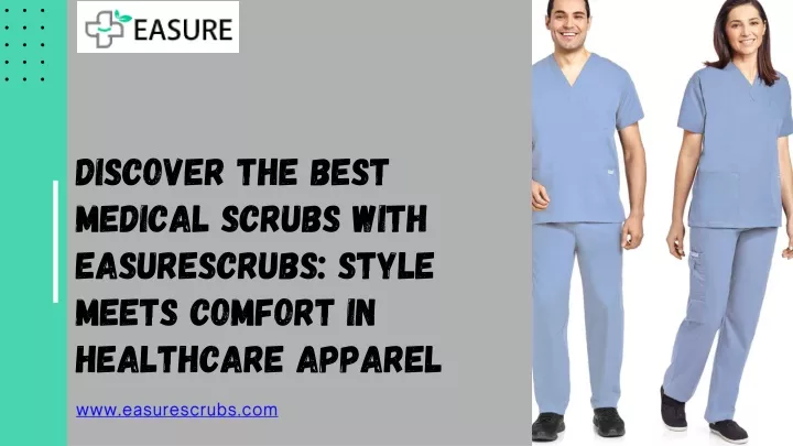 discover the best medical scrubs with