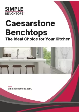 Caesarstone Benchtops The Ideal Choice for Your Kitchen