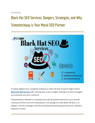 Black Hat SEO Services: Dangers, Strategies, and Why Simontechway is Your Moral