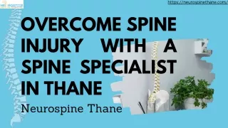 Overcome Spine Injury with a Spine Specialist in Thane