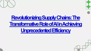 AI and Supply Chains: A New Era of Digital Transformation