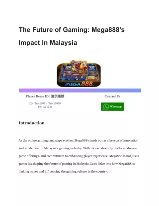 The Future of Gaming_ Mega888’s Impact in Malaysia