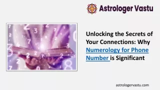 Unlocking the Secrets of Your Connections Why Numerology for Phone Number is Significant