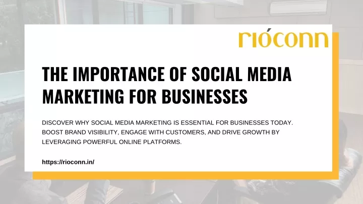 the importance of social media marketing