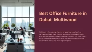 Best Office-Furniture in Dubai Multiwood