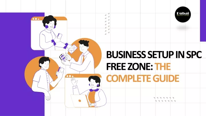 business setup in spc free zone the complete guide