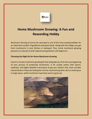 Home Mushroom Growing - A Fun and Rewarding Hobby