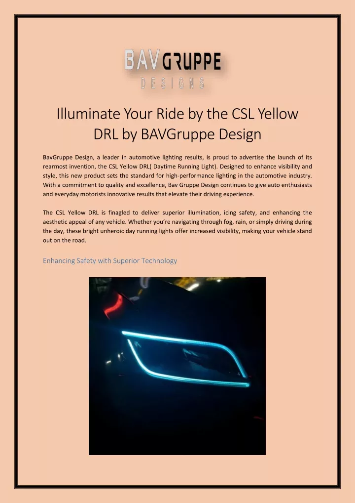 illuminate your ride by the csl yellow