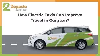 How Electric Taxis Can Improve Travel in Gurgaon?