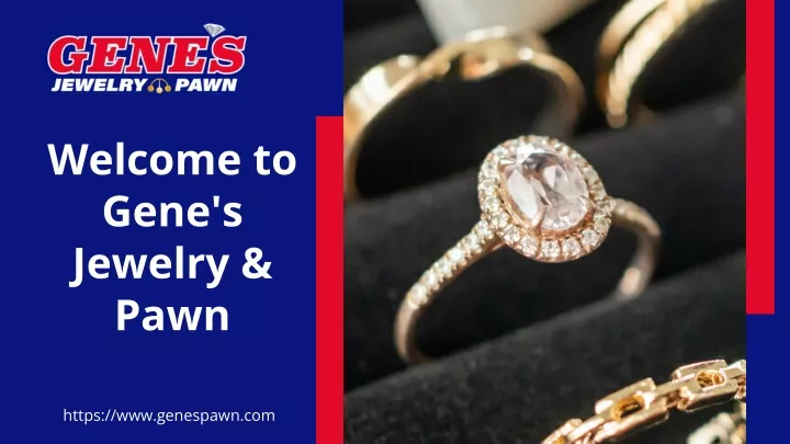 welcome to gene s jewelry pawn