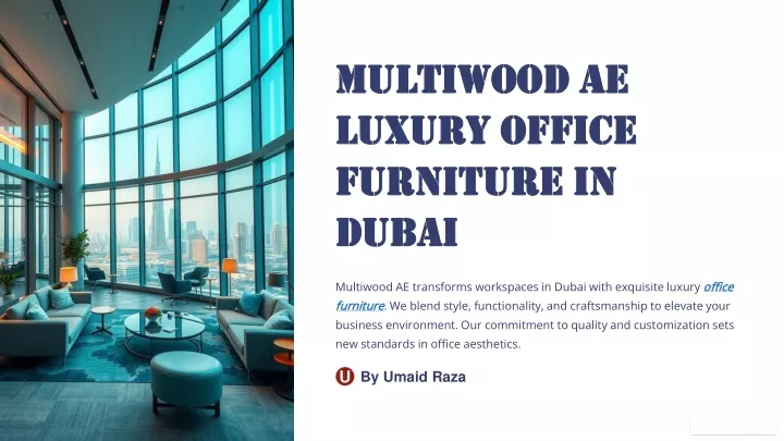 multiwood multiwood ae luxury office luxury