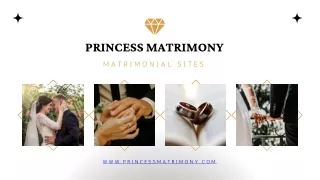 Princess Matrimony - Free Matrimonial Sites in India