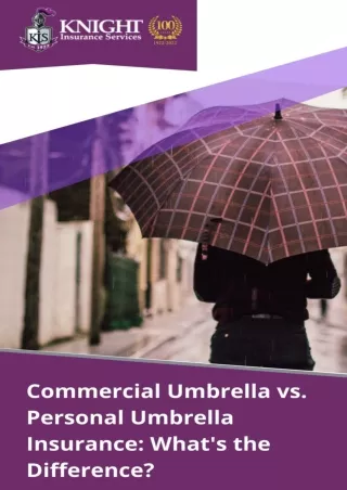 Commercial Umbrella vs. Personal Umbrella Insurance