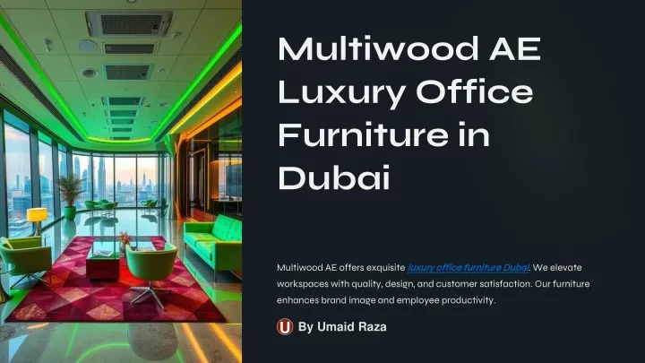 multiwood ae luxury office furniture in dubai