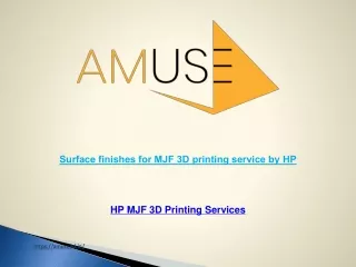 Surface finishes for MJF 3D printing service by HP​