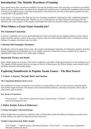 “Exploring Soundtracks in Popular Steam Games – The Best Scores!”