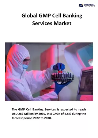 Global GMP Cell Banking Services Market