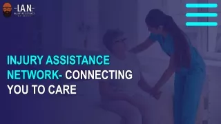 Injury Assistance Network- Connecting You To Care