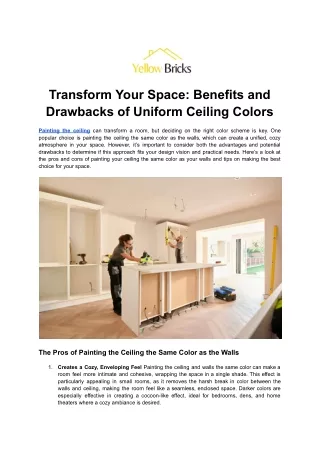 Transform Your Space Benefits and Drawbacks of Uniform Ceiling Colors