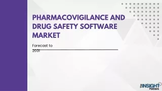 Pharmacovigilance and Drug Safety Software Market