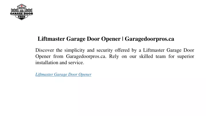 liftmaster garage door opener garagedoorpros ca