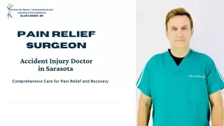 Accident Injury Doctor in Sarasota Comprehensive Care for Pain Relief
