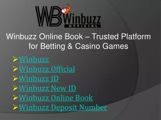 Winbuzz Online Book – Trusted Platform for Betting & Casino Games