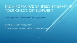 The Importance of Speech Therapy in Your Child's