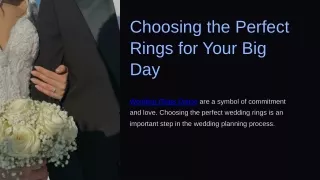 Choosing the Perfect Rings for Your Big Day