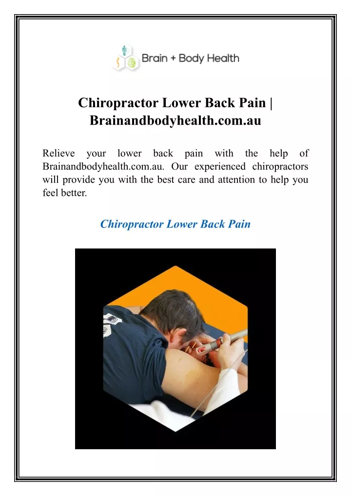 chiropractor lower back pain brainandbodyhealth