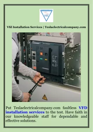 Vfd Installation Services  Teslaelectricalcompany.com