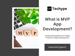 What is MVP App Development?