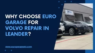 Why Choose Euro Garage for Volvo Repair in Leander